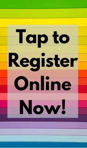 Tap to Register Online Now!